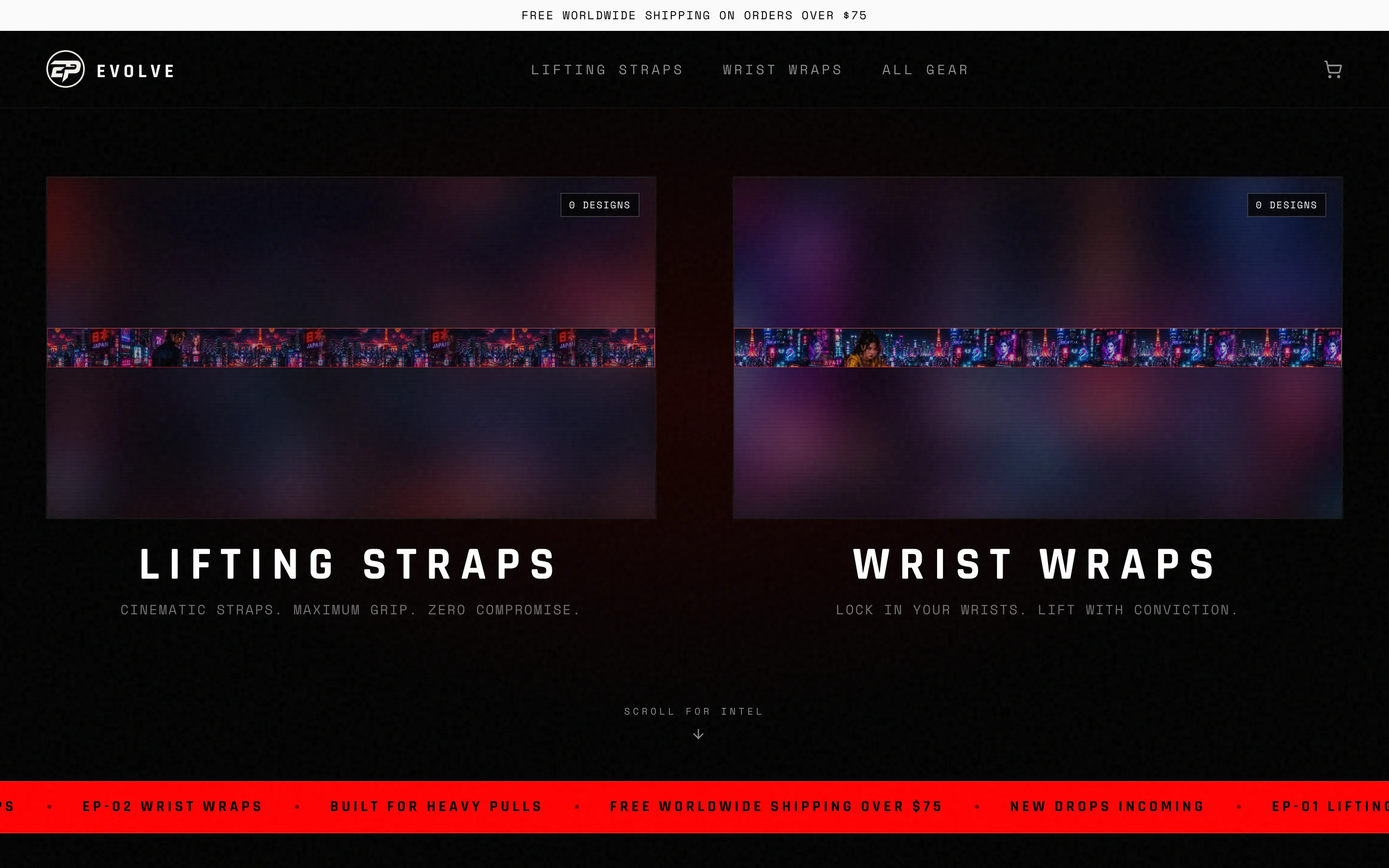 Screenshot of the Evolve Performance storefront home page: a dark red-on-black layout with the EP logo and EVOLVE wordmark top-left, a navigation bar reading Lifting Straps, Wrist Wraps and All Gear with a cart icon on the right, a top banner reading 'Free worldwide shipping on orders over $75', and a red marquee strip near the bottom cycling 'EP-02 Wrist Wraps', 'Built for heavy pulls', 'New drops incoming' and 'EP-01 Lifting Straps'; the hero area is dark in the capture.